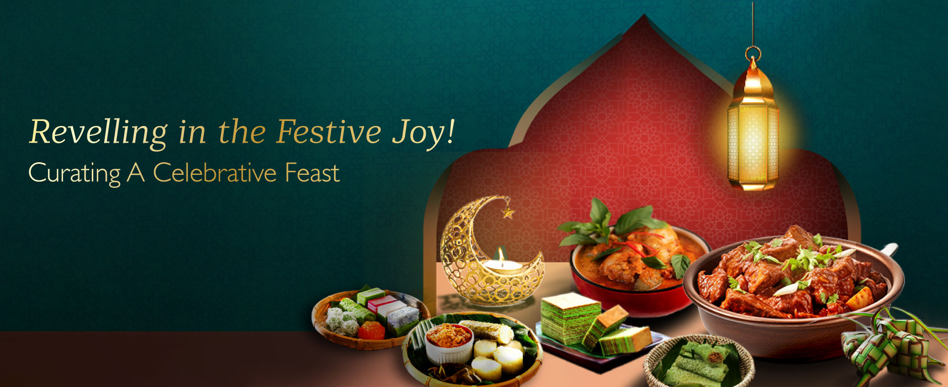Joyous Raya Celebrations Await You!