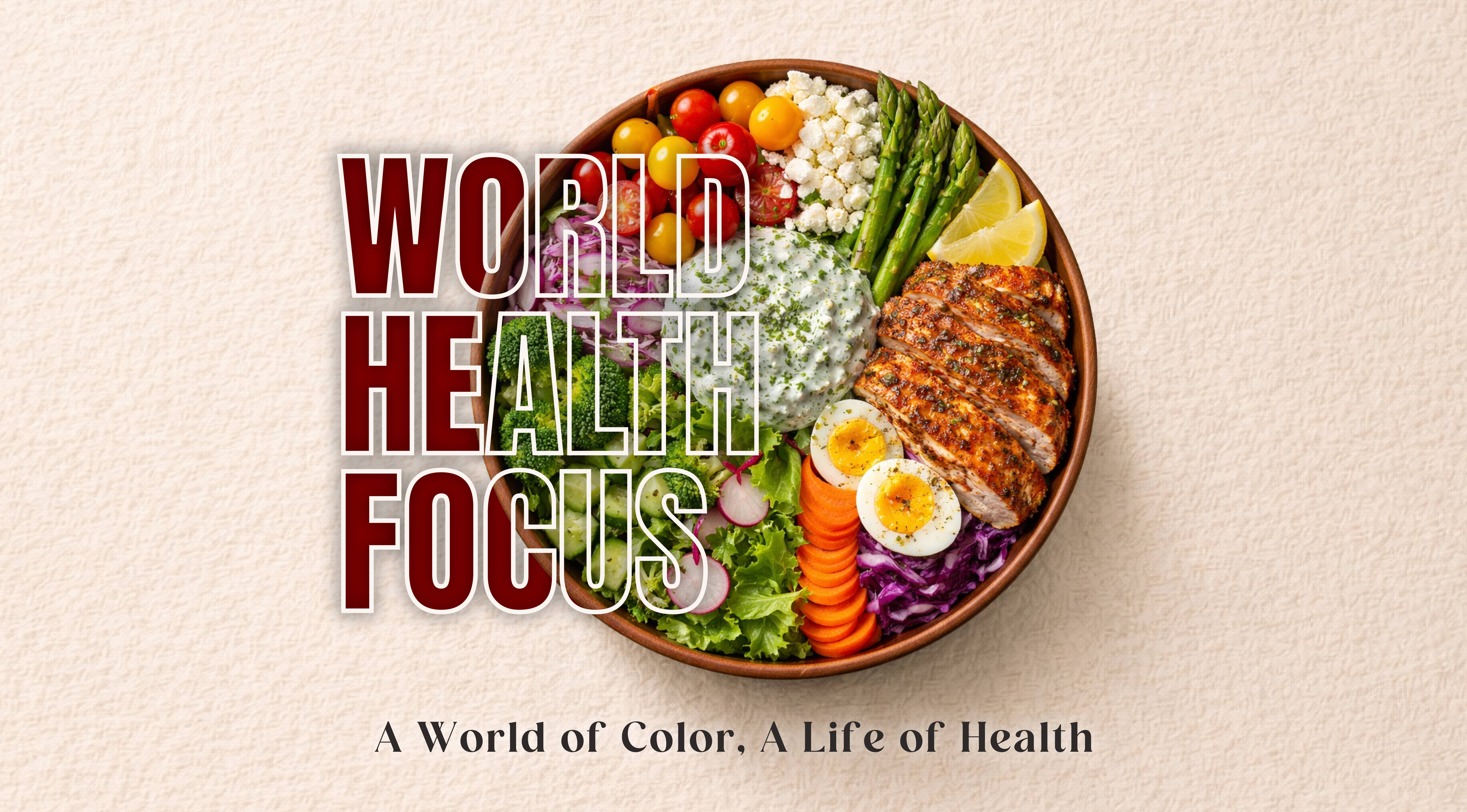 World Health Focus